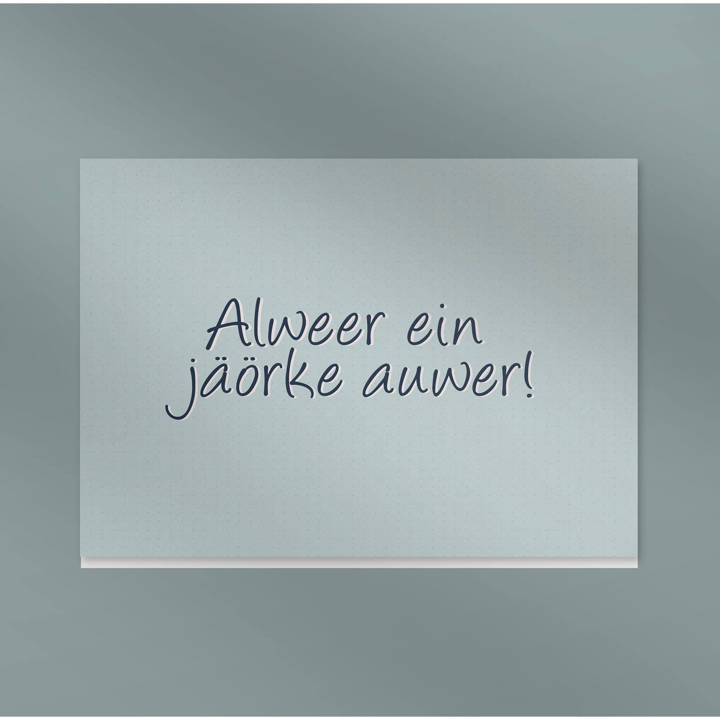 Alweer ein jäörke auwer - Dubbel kaertje