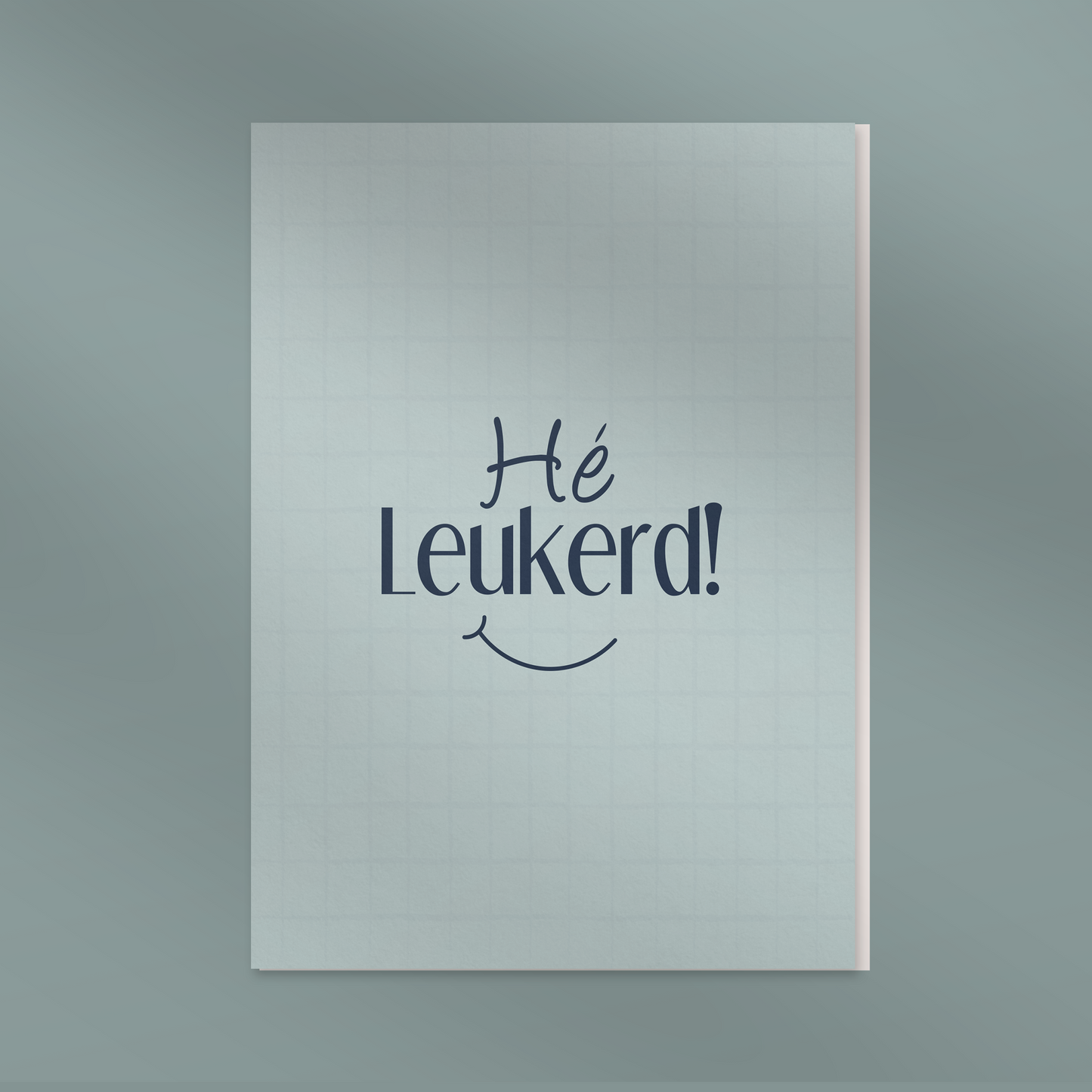 Hé leukerd - Dubbel kaertje