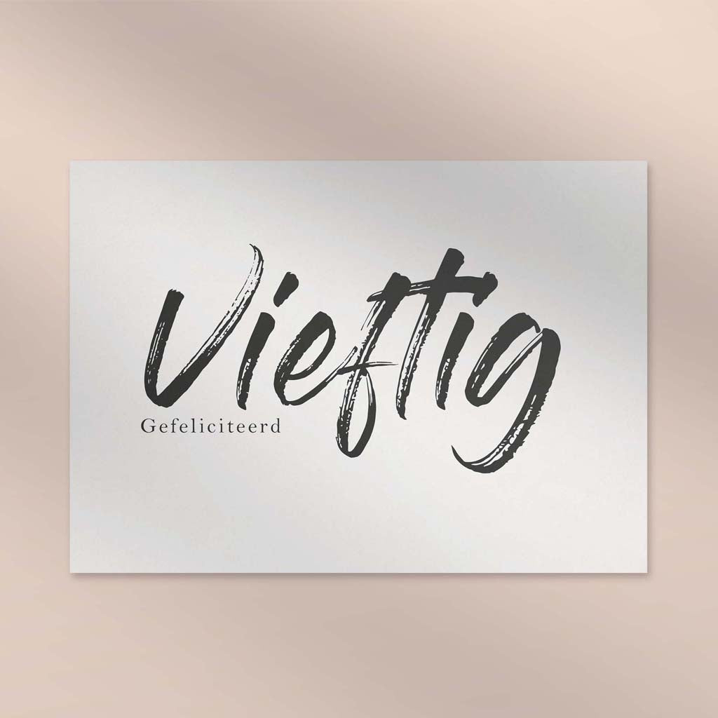Vieftig, gefeliciteerd