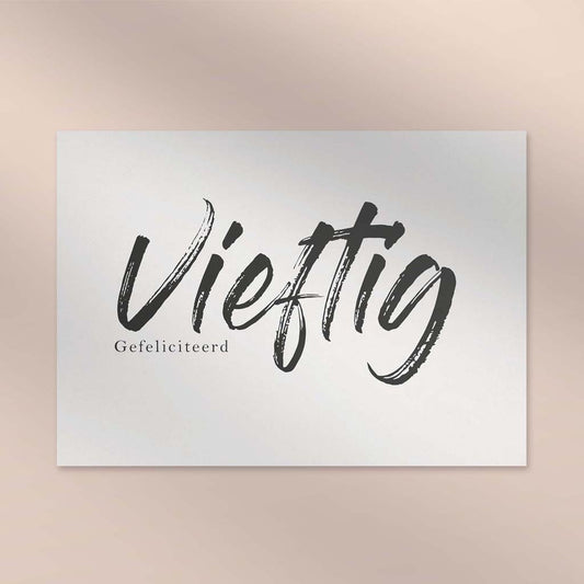 Vieftig, gefeliciteerd