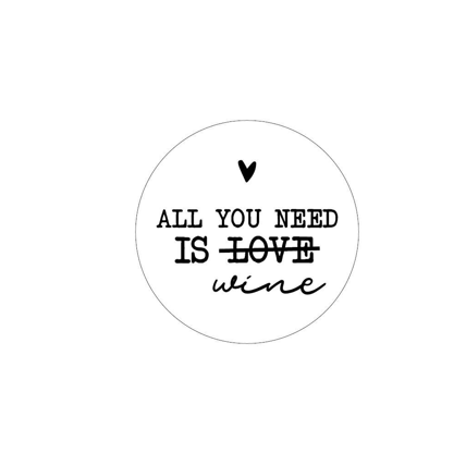 Sticker All you need is