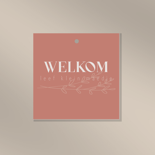 Welkom leef klein maedje - Cadeaulabel