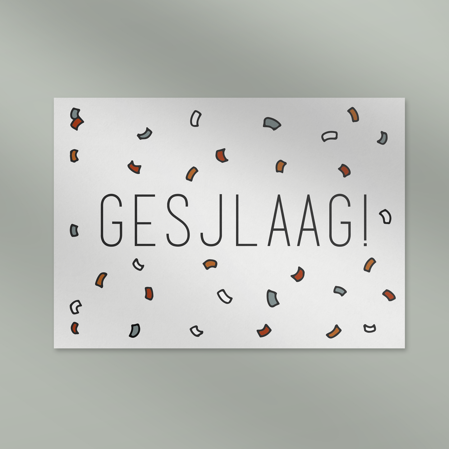 Gesjlaag!