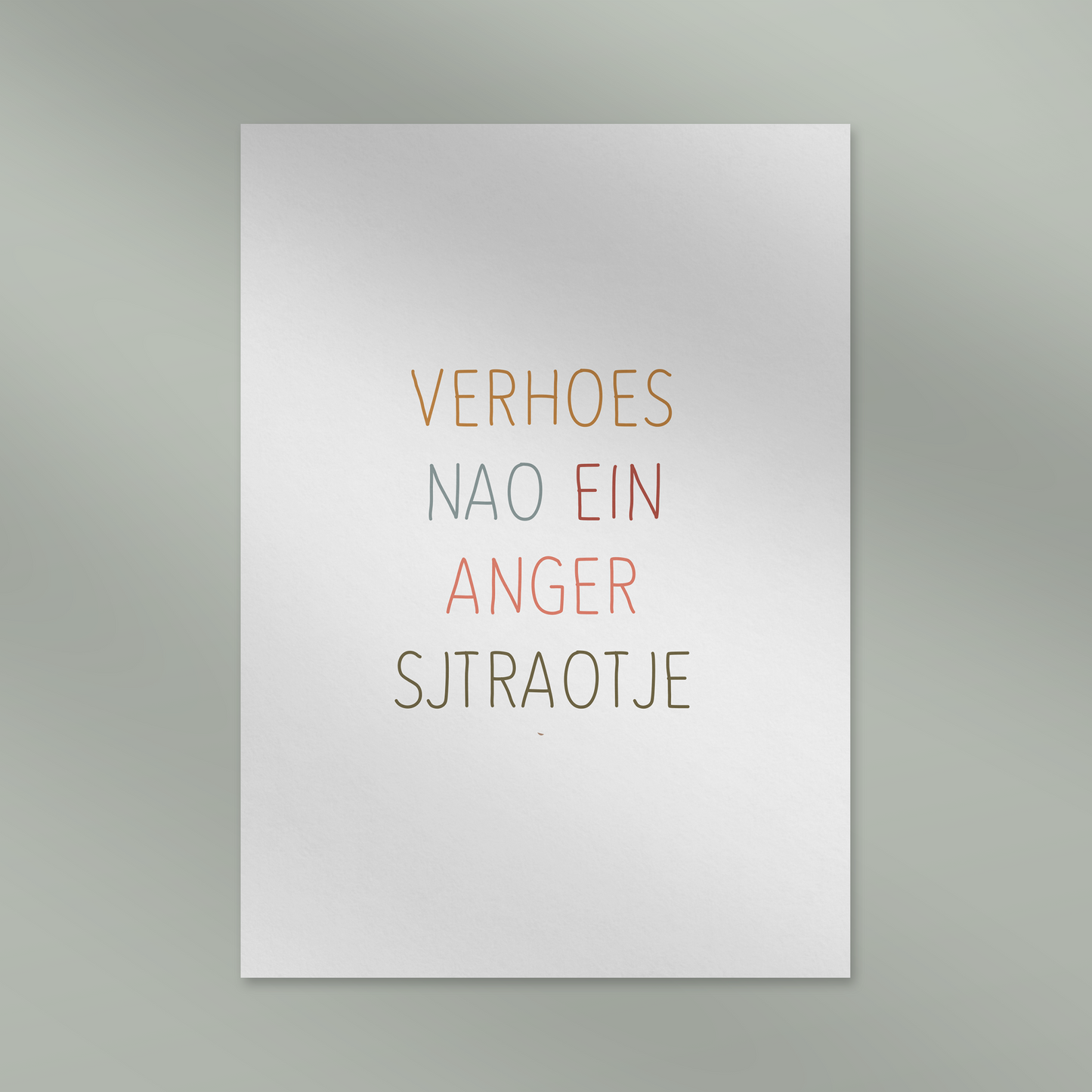 Verhoes nao ein anger sjtraotje